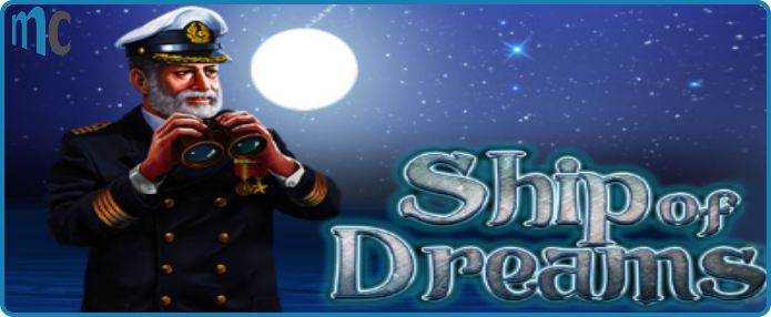 Ship of Dreams Slot from Merkur